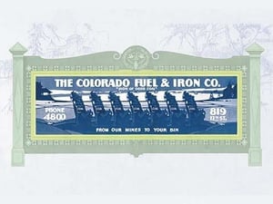 The Colorado Fuel & Iron Co. - Art Print