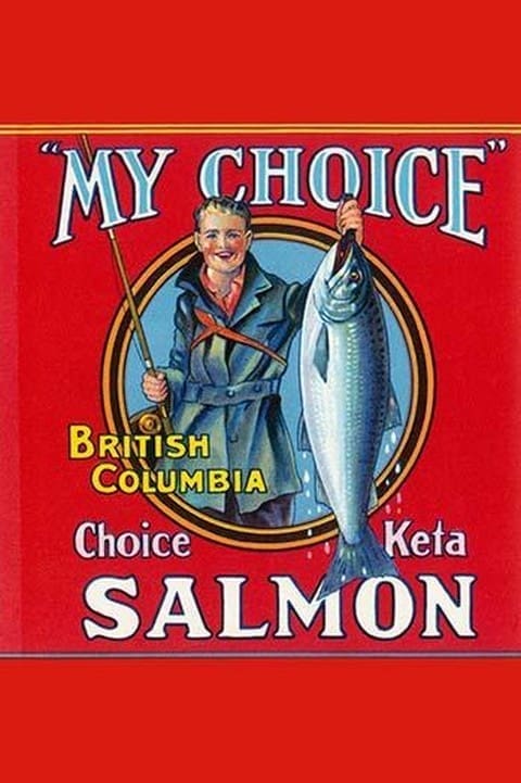 My Choice Salmon Fisherman by Smith Litho - Art Print