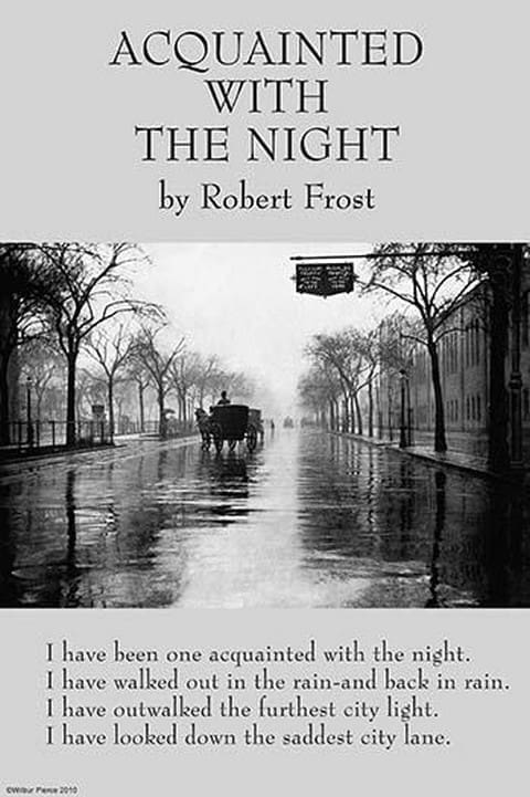 Aquainted with the Night by Robert Frost - Art Print