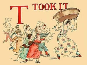 T - Took It by Kate Greenaway - Art Print