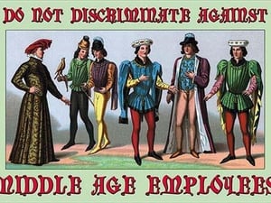 Do Not Discriminate Against Middle Age Employees by Wilbur Pierce - Art Print