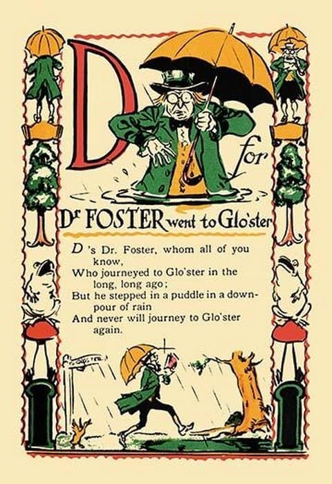 D for Dr. Foster Went to Gloster by Tony Sarge - Art Print