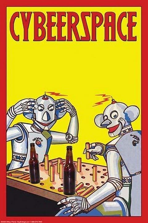 Cybeerspace by Wilbur Pierce - Art Print