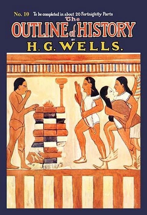 The Outline of History by HG Wells