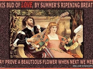 This Bud of Love by William Shakespeare - Art Print