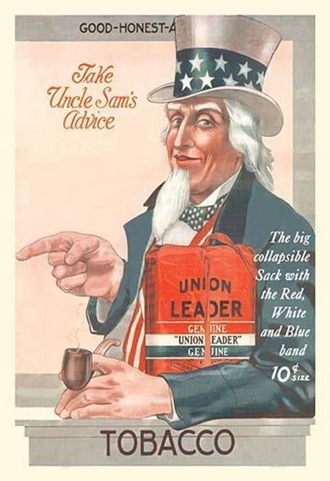 Take Uncle Sam's Advice - Union Leader Tobacco - Art Print