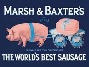 Marsh and Baxter's World's Best Sausage by Simon - Art Print
