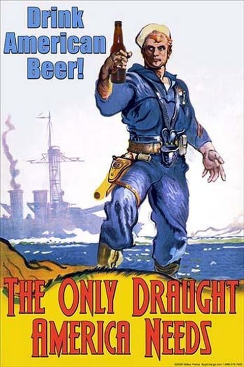 Drink American Beer - The Only Draught America Needs by Wilbur Pierce - Art Print