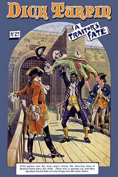 Dick Turpin: A Traitor's Fate - Art Print