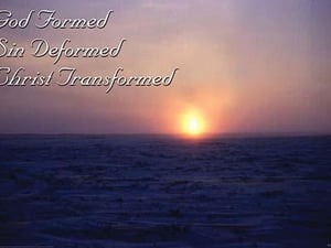 God Formed - Sin Deformed - Christ Transformed by Sara Pierce - Art Print