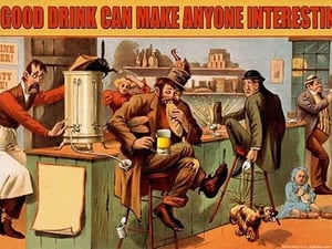 A Good Drink can Make Anyone Interesting by Wilbur Pierce - Art Print