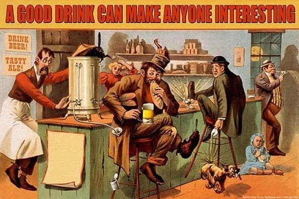 A Good Drink can Make Anyone Interesting by Wilbur Pierce - Art Print