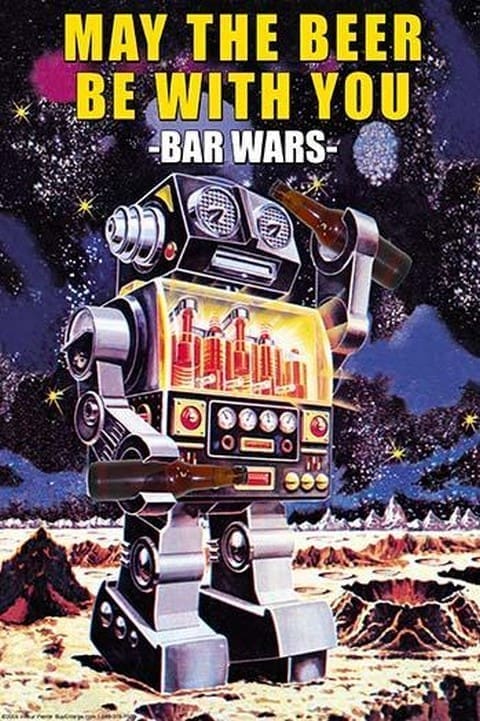 May the Beer be wth you by Wilbur Pierce - Art Print