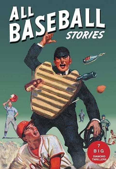 All Baseball Stories: Seven Big Diamond Thrillers - Art Print