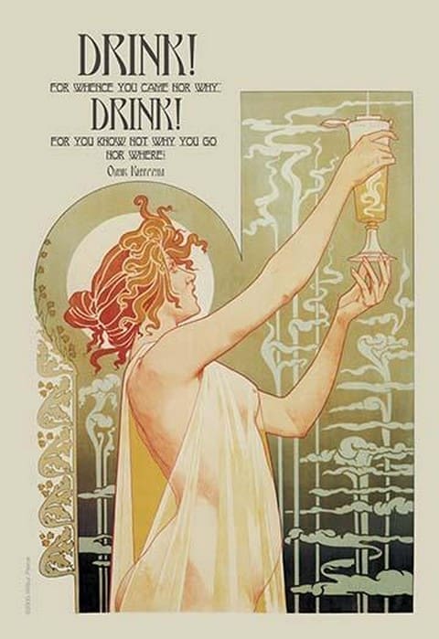 Drink! Drink! by Omar Khayyam - Art Print