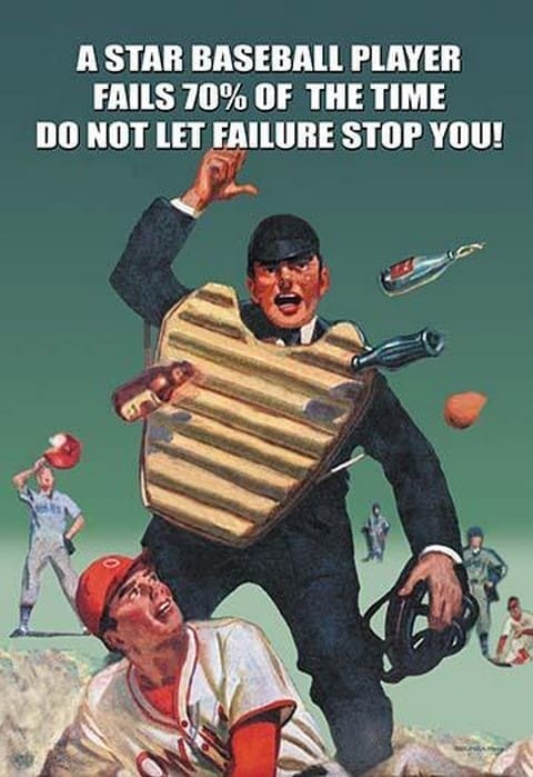A Star Baseball Player Fails 70% of the Time -Don't let Failure Stop You by Sara Pierce - Art Print