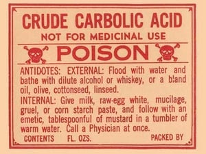 Crude Carbolic Acid - Not For Medicinal Use - Poison - Art Print