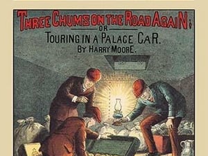 Three Chums: On the Road Again