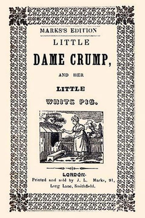 Little Dame Crump and Her Little White Pig by J.L. Marks - Art Print