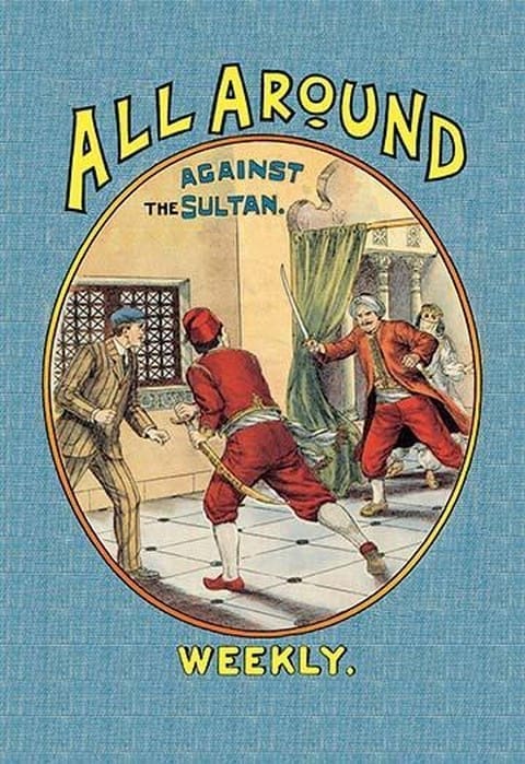 All Around Weekly: Against the Sultan - Art Print