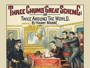 Three Chums: The Great Scheme