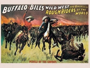 Buffalo Bill: Perils of the Cowboy - Art Print