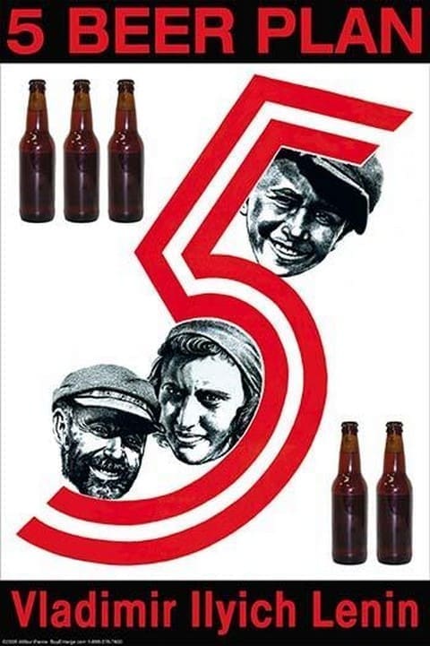 5 Beer Plan - Vladimir Ilyich Lenin by Wilbur Pierce - Art Print