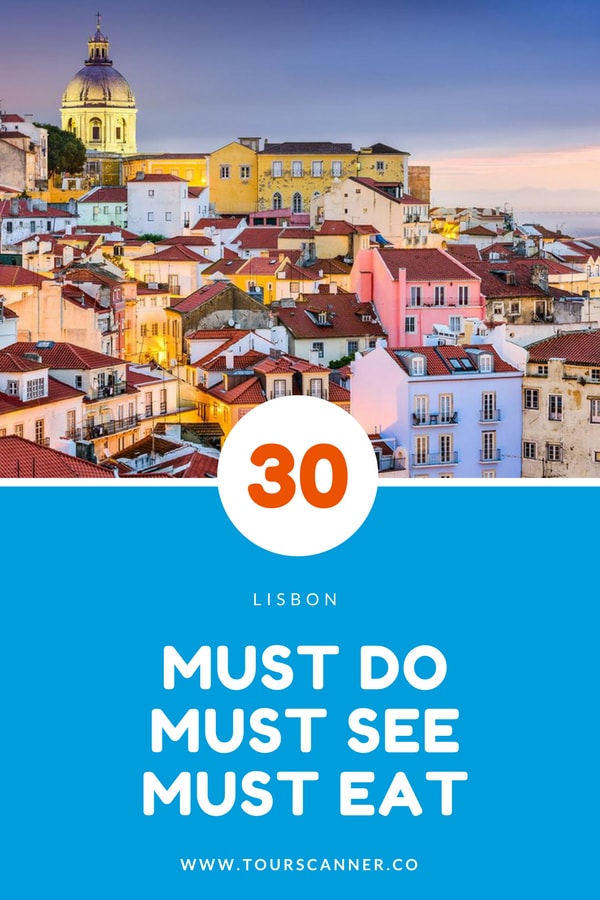 30 Coisas para fazer em Lisboa 