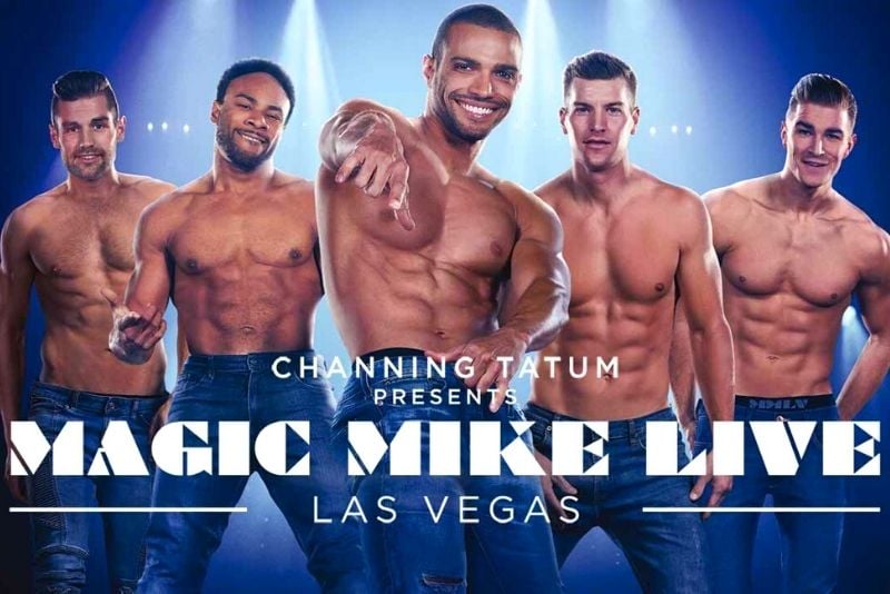 Magic Mike Live, Las Vegas