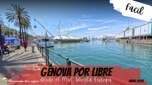 Lee más sobre el artículo Día 3: Visitamos Génova con el MSC World Europa