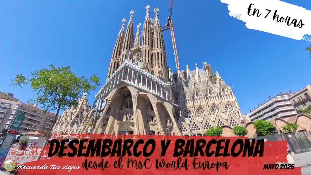 Día 8 desembarque y visita a Barcelona