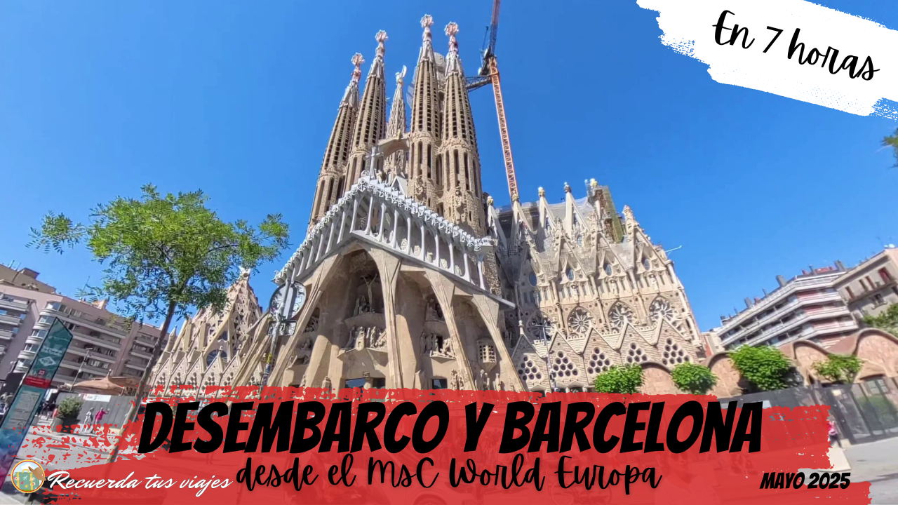 Lee más sobre el artículo Día 8: Desembarque y visita a Barcelona