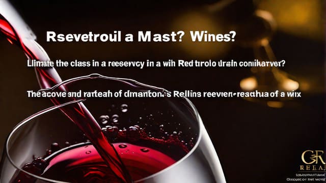 Which Red Wine Has The Most Resveratrol