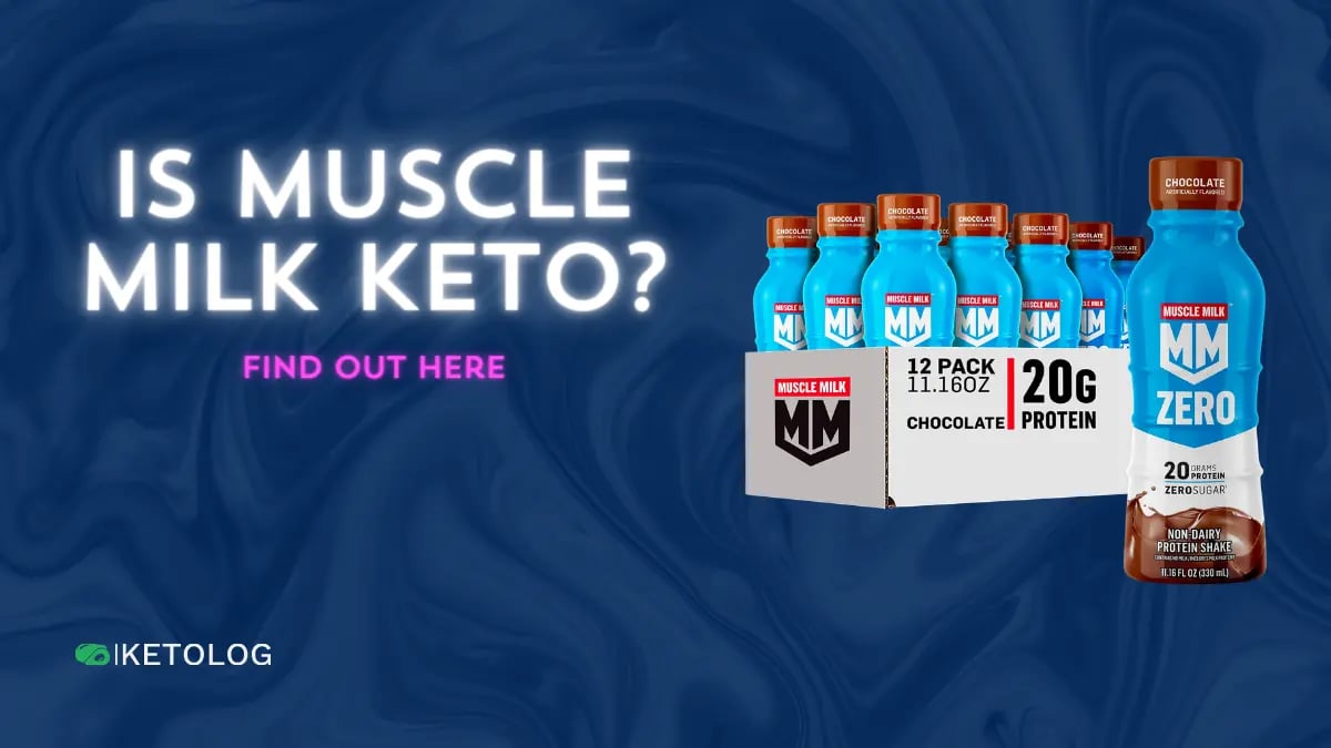 Is Muscle Milk Keto Friendly