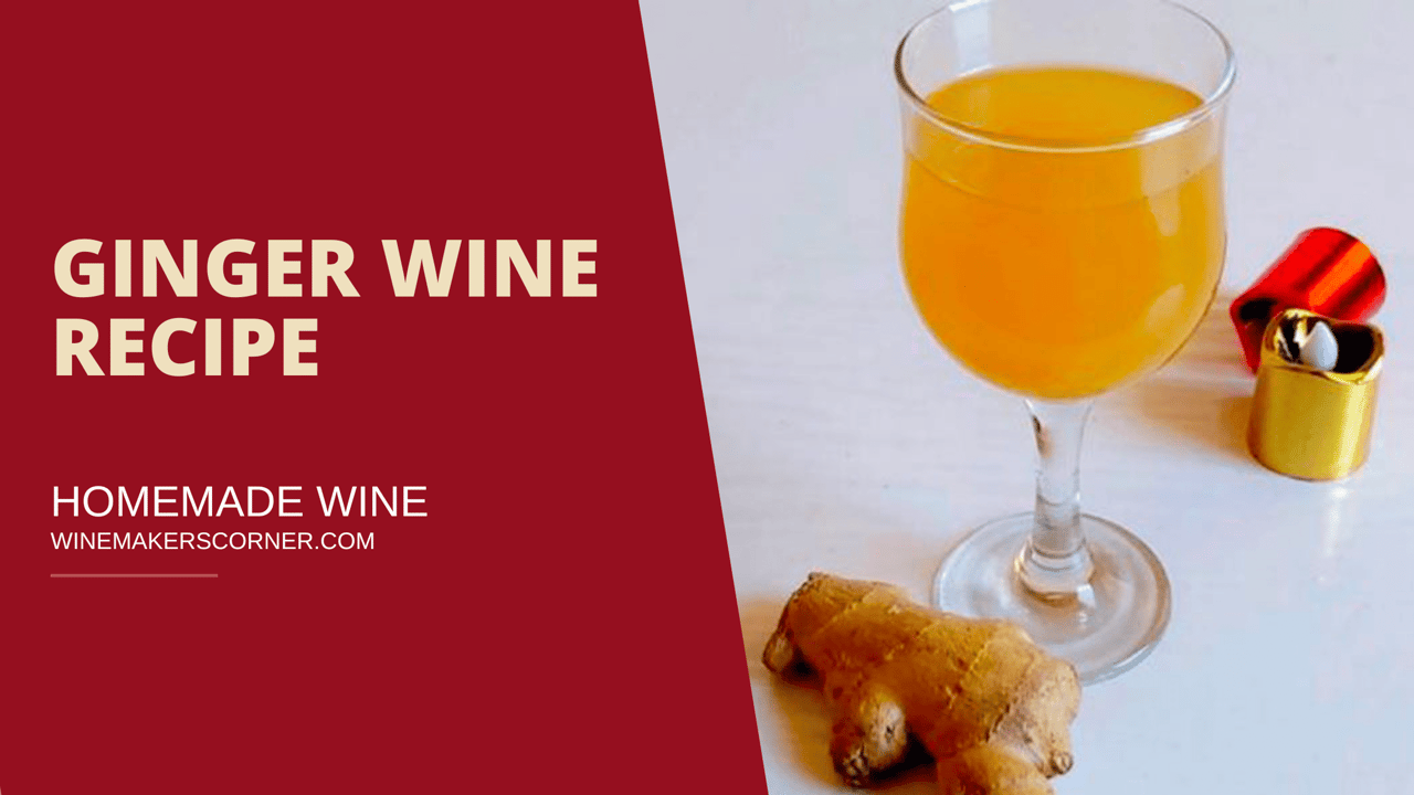 ginger wine recipe