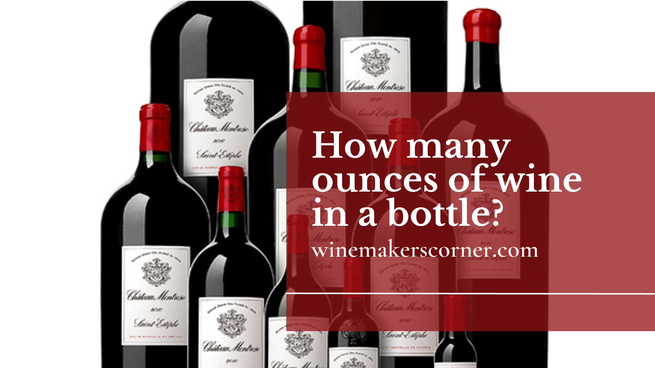ounces of wine in a bottle