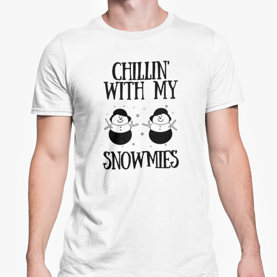 Chillin With My SNOWMIES Christmas T Shirt- Funny Joke  Banter Present