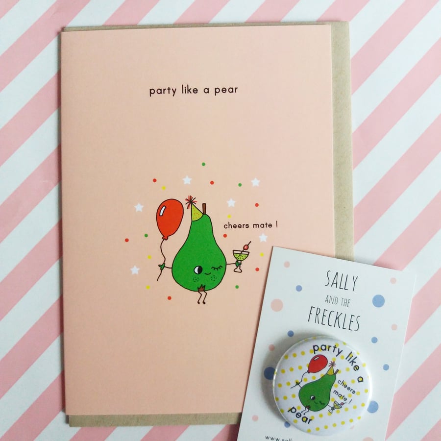 party like a pear - card and badge set