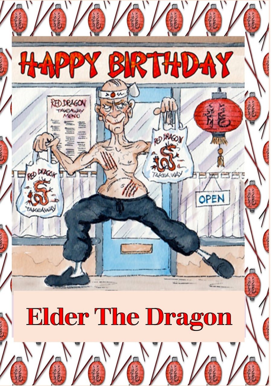 Elder the Dragon" Funny Martial Arts-Themed Birthday Card