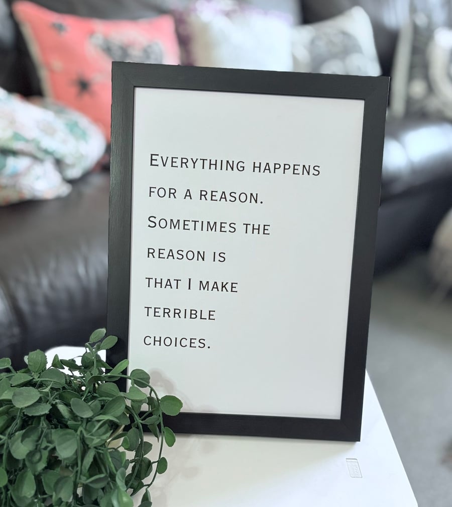 Printed and framed funny quote