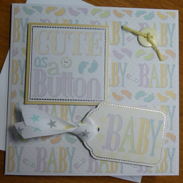 Neutral New Baby Card - Cute as a Button