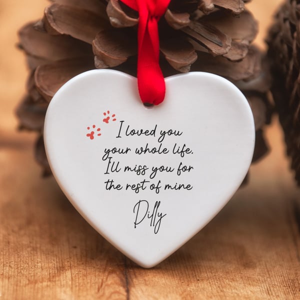 I Loved You Your Whole Life - Pet Ceramic Heart