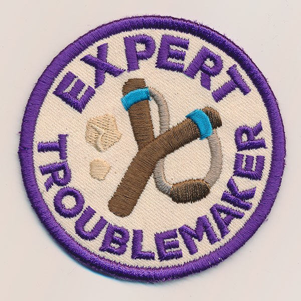 Expert Troublemaker Adventure Seeker Embroidered Patch for Jackets and more