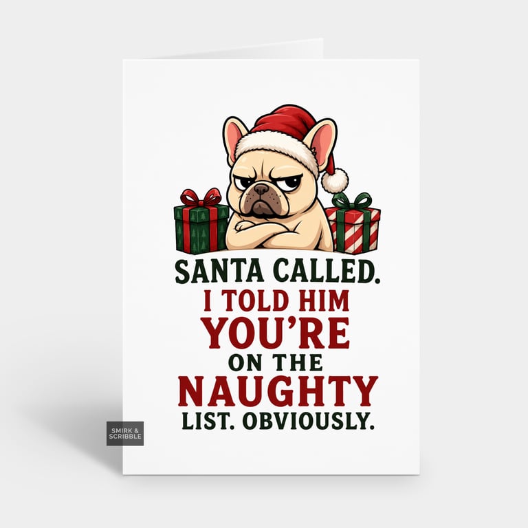 Funny Christmas Card For Him Or Her - Naughty List Dog