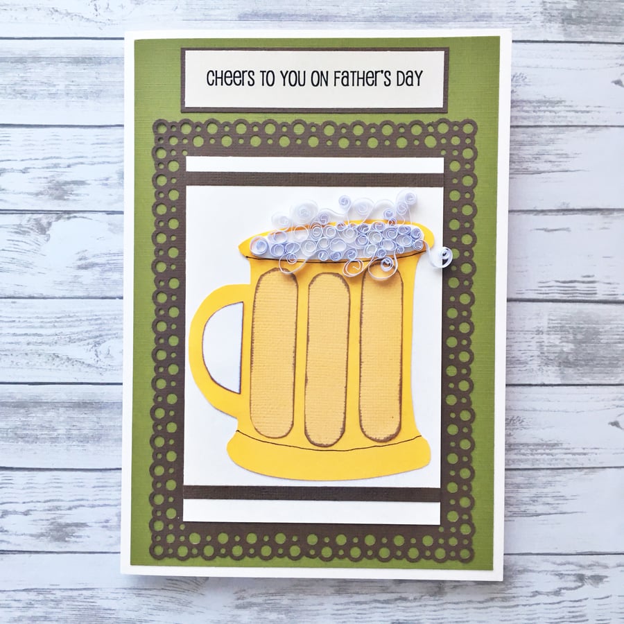 Father’s Day card - quilled beer glass