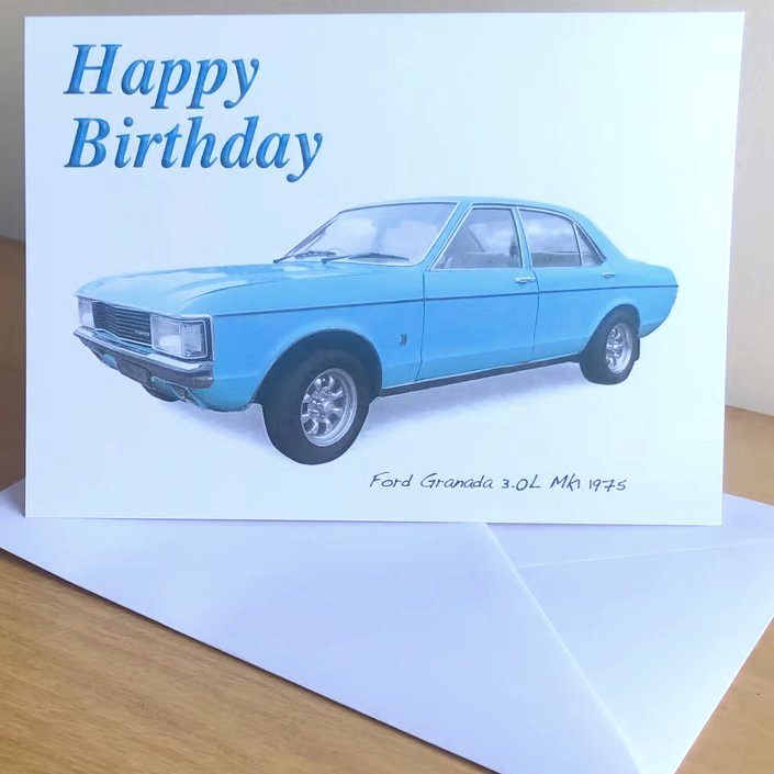 Ford Granada 3.0L Mk1 1975 - Birthday, Anniversary, Retirement or Plain Card