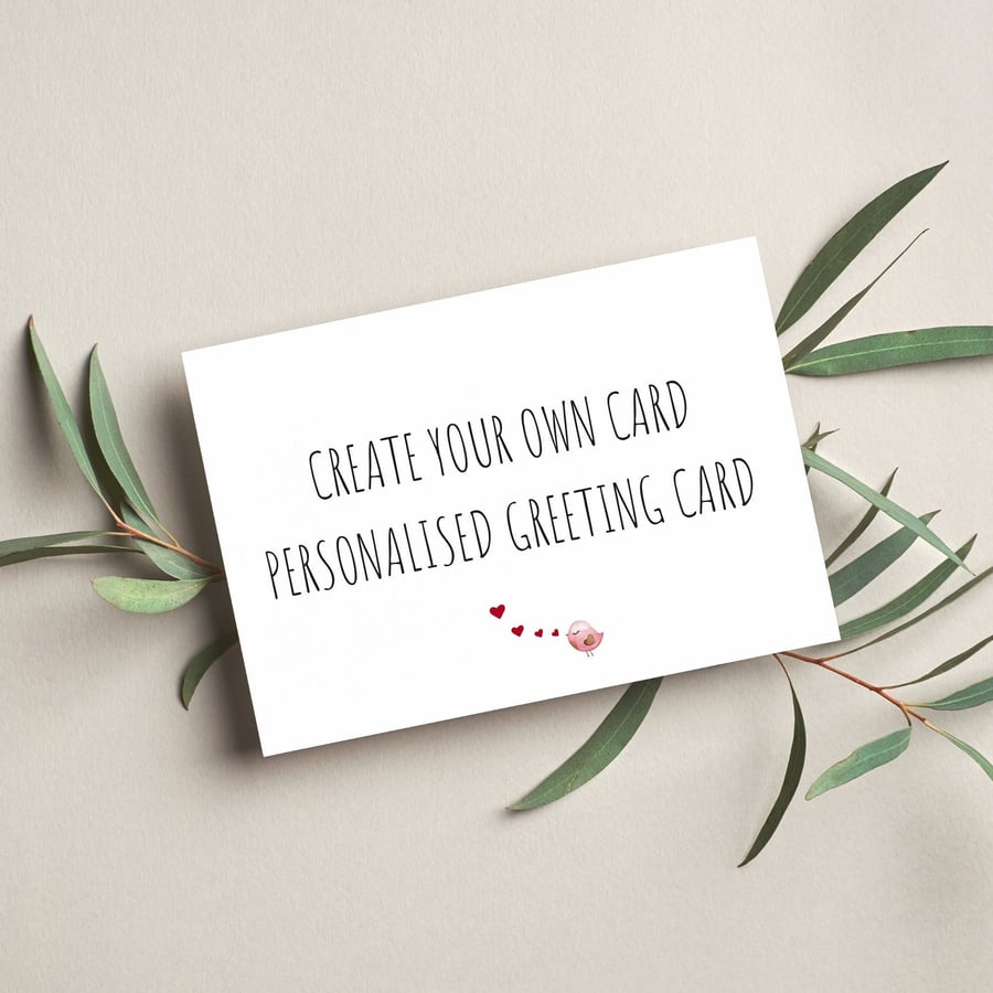 Personal Text Card, Create Your Own, Custom Message, For Him, For Her, Wedding, 