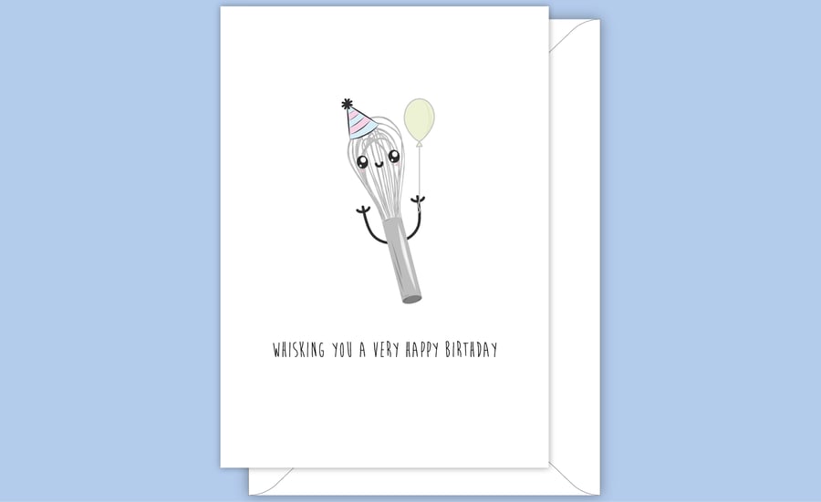Funny Birthday Card, Happy Whisk