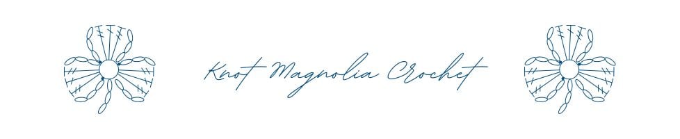 Knot Magnolia Crochet