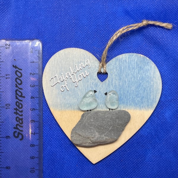 Wooden heart with  'thinking of you' sentiment and sea glass birds.